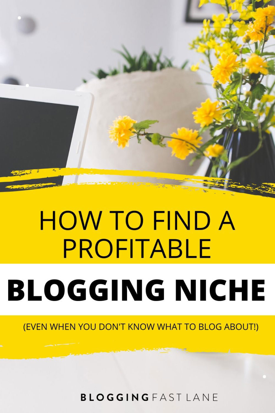 How to find a profitable blogging niche this 2020