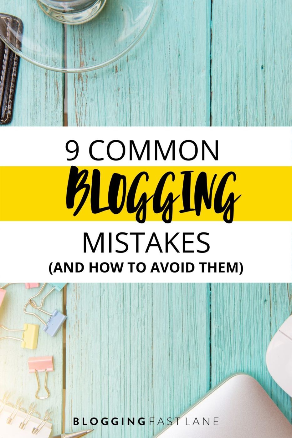 Blogging Mistakes | Want to avoid making these common blogging mistakes? Click here to read our article on the most common mistakes in blogging and how to avoid them #blogging 