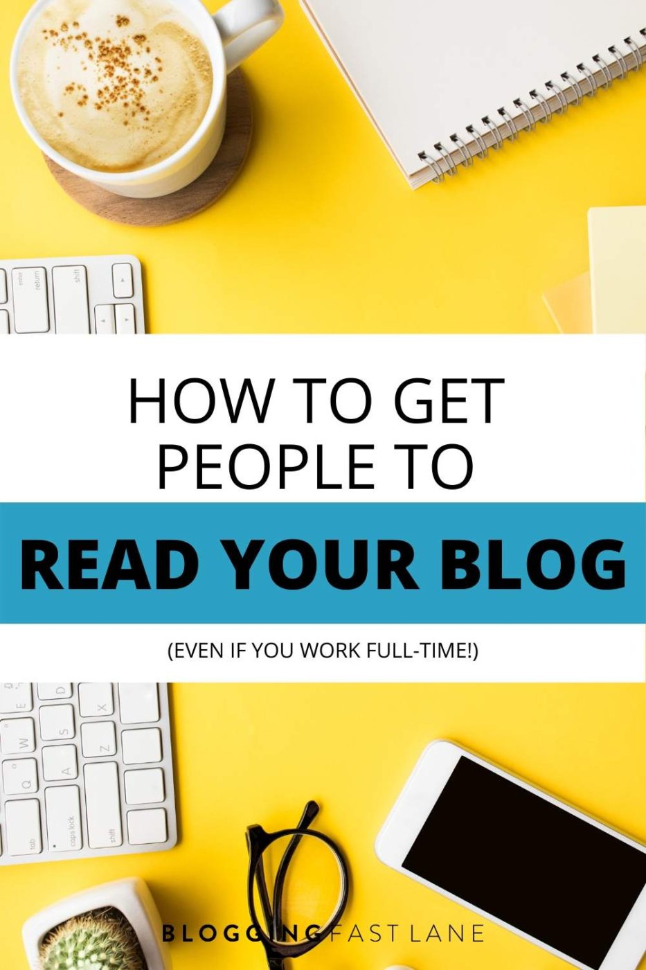 How to Get People to Read Your Blog | Building a blog on the side and trying to grow your traffic? Here's how!