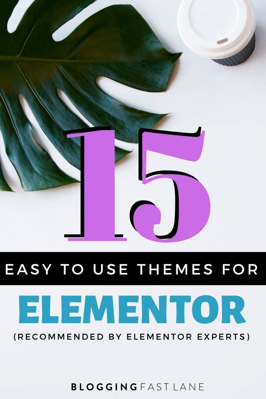 Best Elementor Themes | Designing your website using Elementor? Here are the best Elementor themes to build your blog with ease!