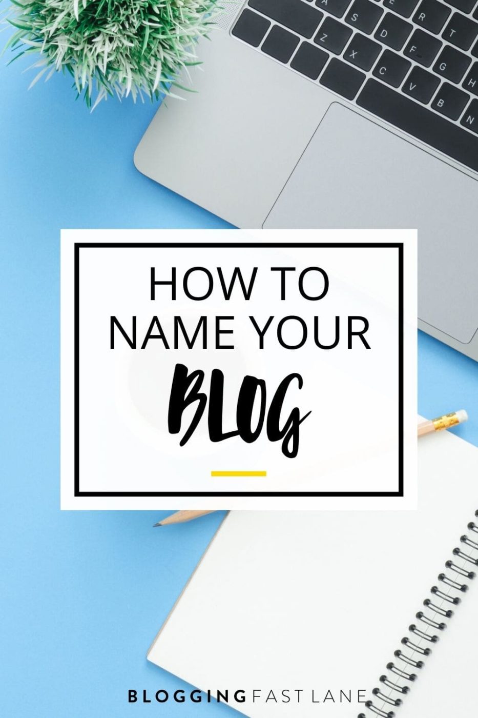 How to Name Your Blog | Stuck on coming up with a name for your blog? Click here to read our article with suggestions on how to come up with the perfect blog name!