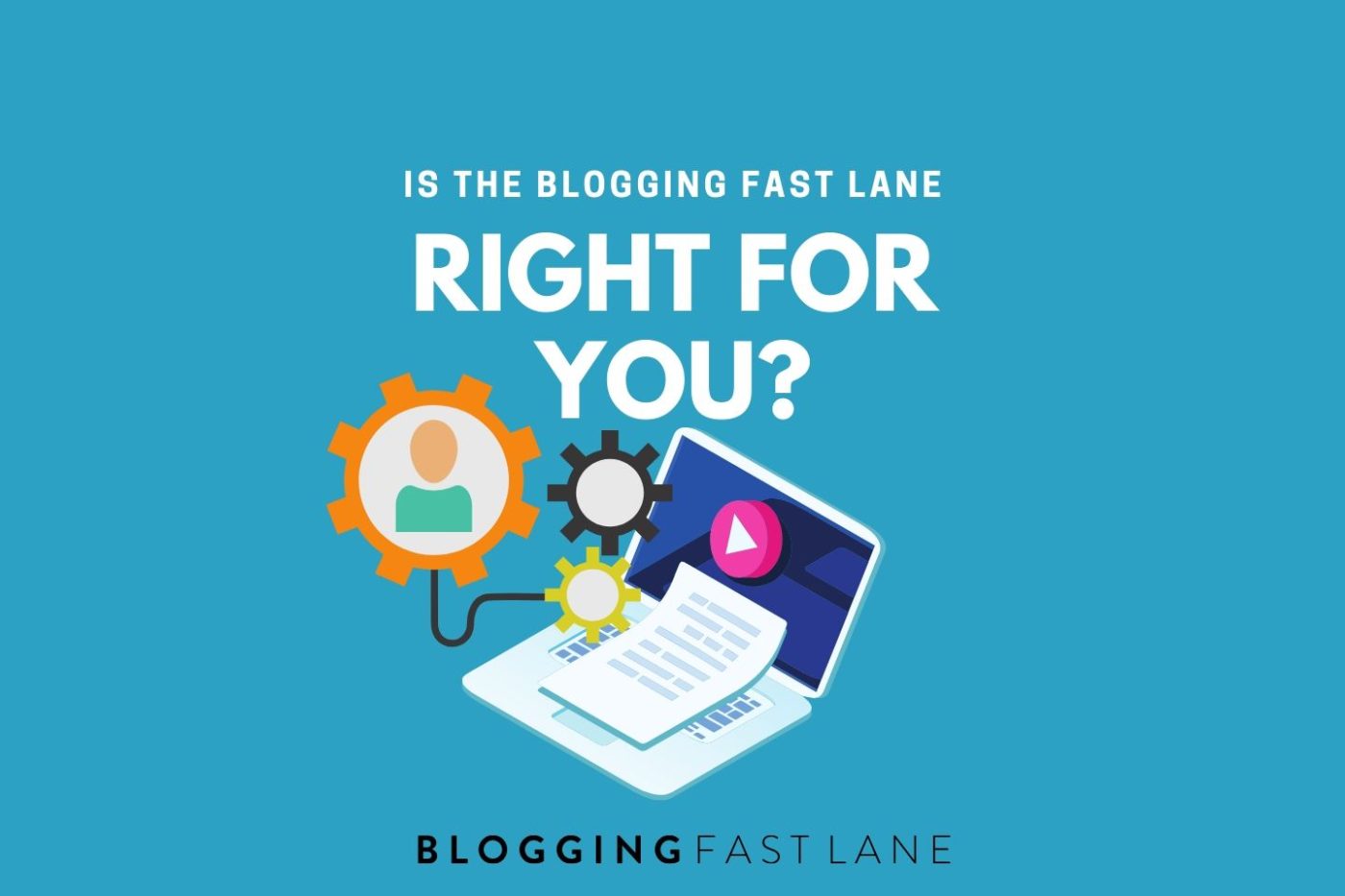 blogging fast lane course reviews
