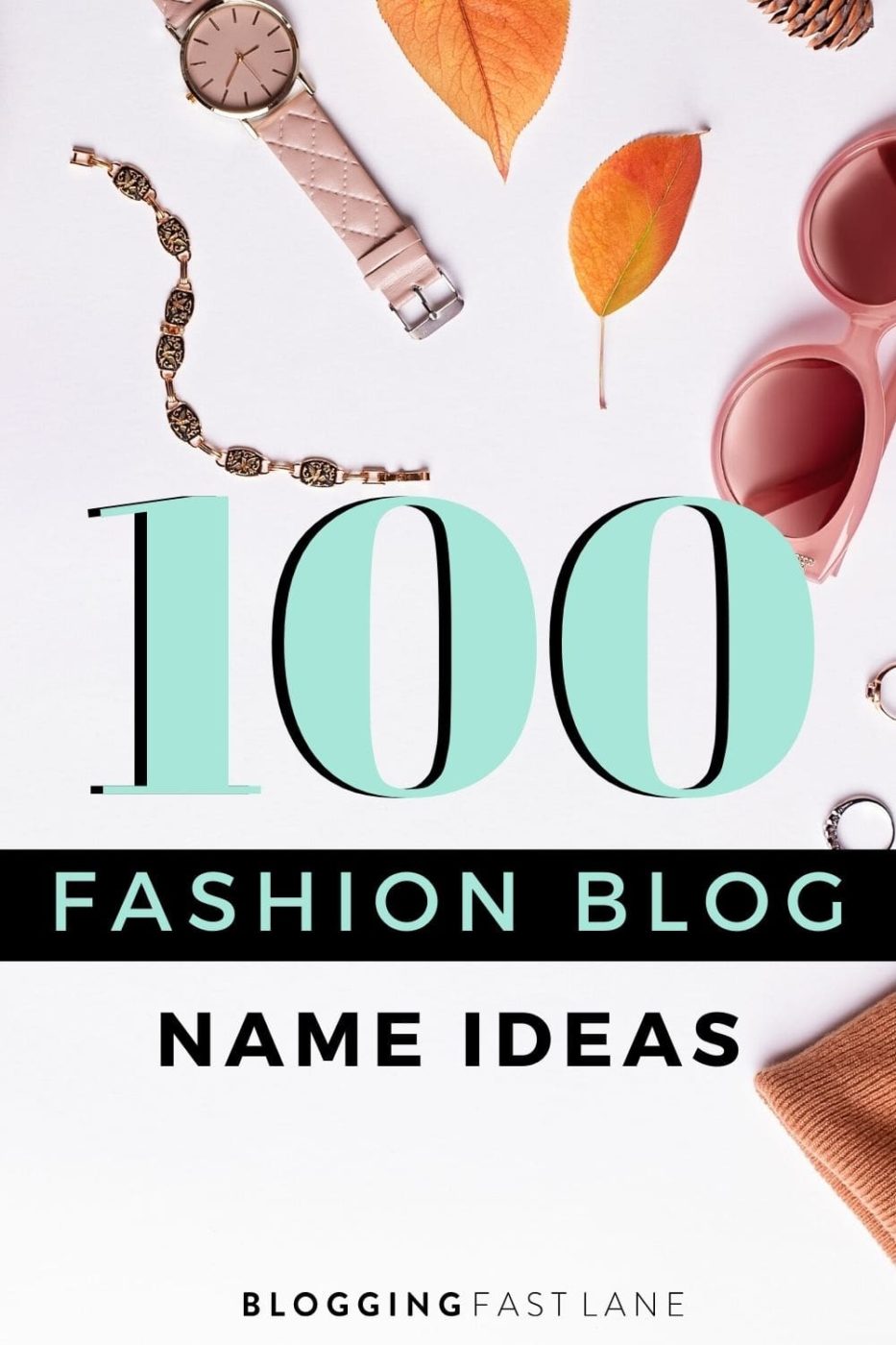 Fashion Blog Names | Searching for a catchy fashion blog name? Click here to see our tips for naming your fashion blog, plus 100 name ideas and examples!