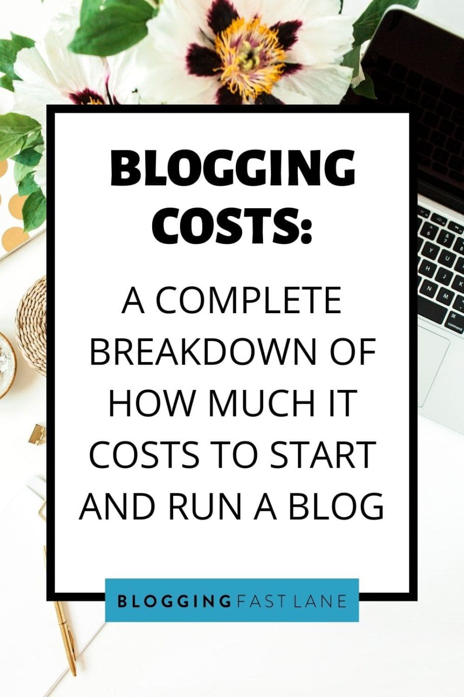 Blogging Costs | Ever wondered how much it costs to start a blog? Click here to find out all necessary costs, plus bonuses to turn your blog into a booming business. 