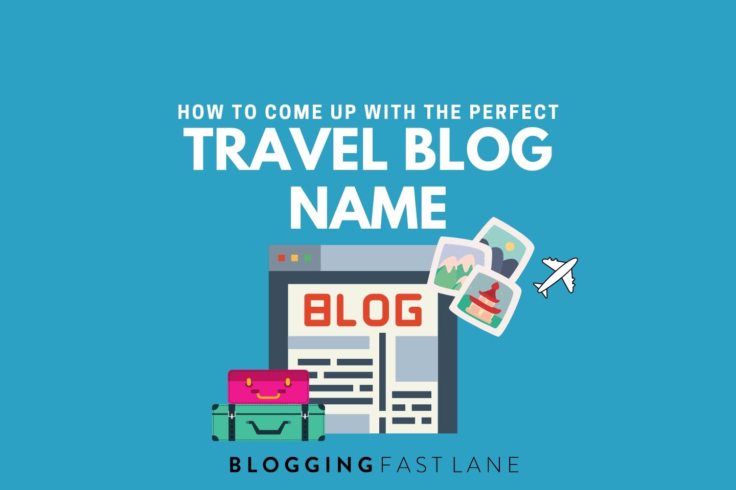 Travel Blog Names: Our Step-by-Step Naming Formula (+ Examples)
