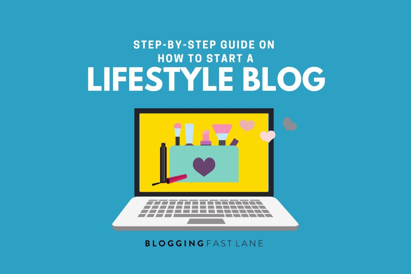 how to start a lifestyle blog