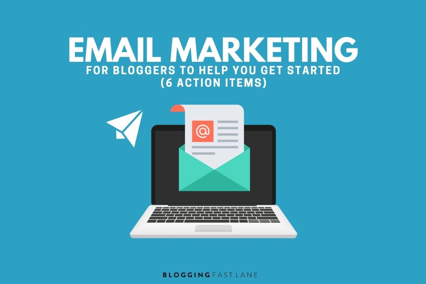 Email marketing for bloggers